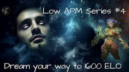 Low APM Gaia Series Ep4 - [DoD]DarthNox